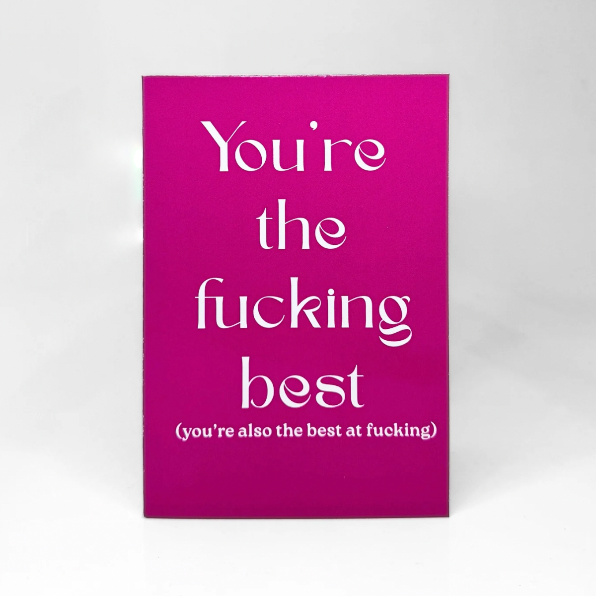 Greeting Love Card "The F***ing Best"
