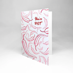 Greeting Love Card "You're Hot"