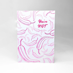 Greeting Love Card "You're Hot"